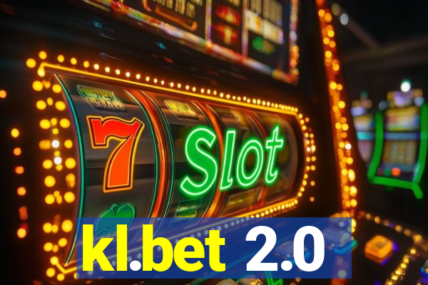 kl.bet 2.0